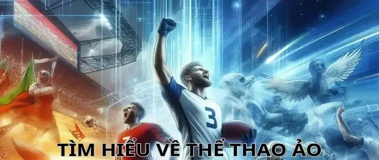 Tìm Hiểu Cá Cược Thể Thao Ảo WIN55: Hành Trình Giải Trí Đỉnh Cao